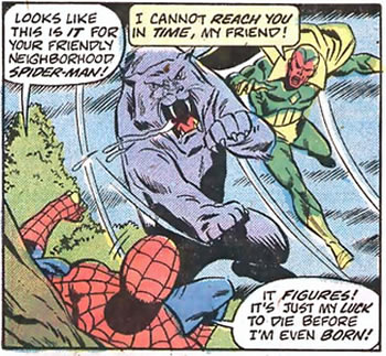spider-man about
					to get mangled by a giant pussy cat